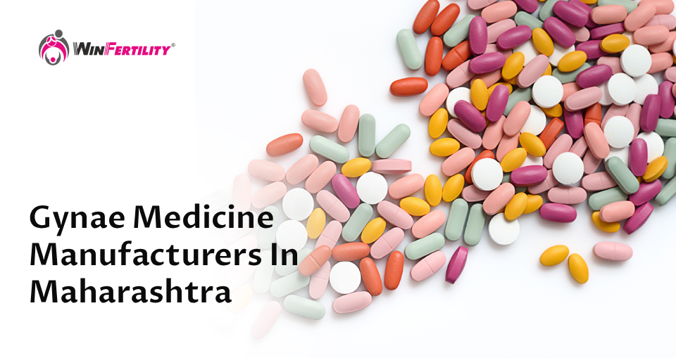 Gynae Medicine Manufacturers In Maharashtra