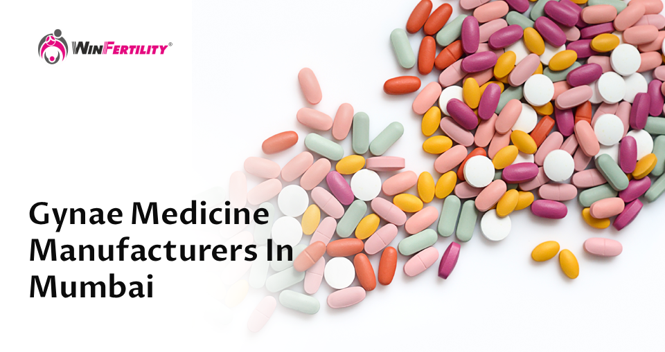Gynae Medicine Manufacturers In Mumbai
