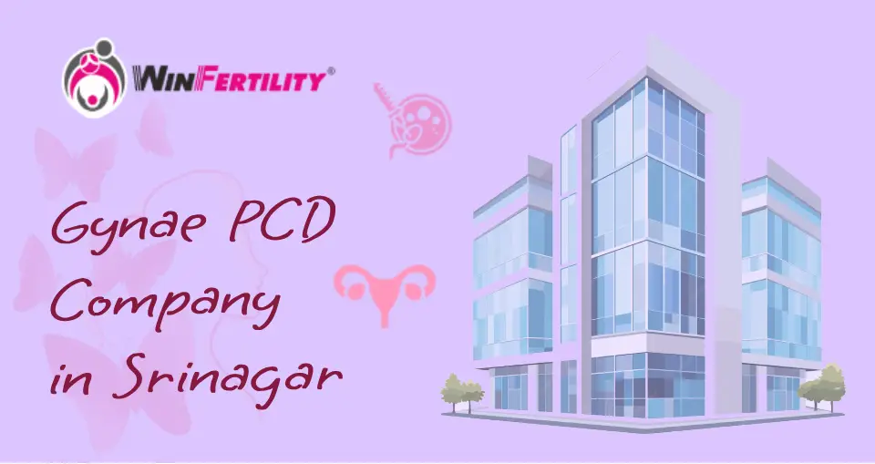 Gynae PCD Company In Srinagar