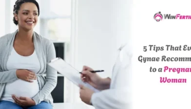 5 Tips That Every Gynae Recommends to a Pregnant Woman