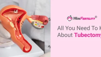 All You Need To Know About Tubectomy